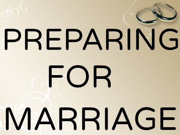 Preparing For Marriage 10 Preparation Tips For Engaged Couples And Newlyweds
