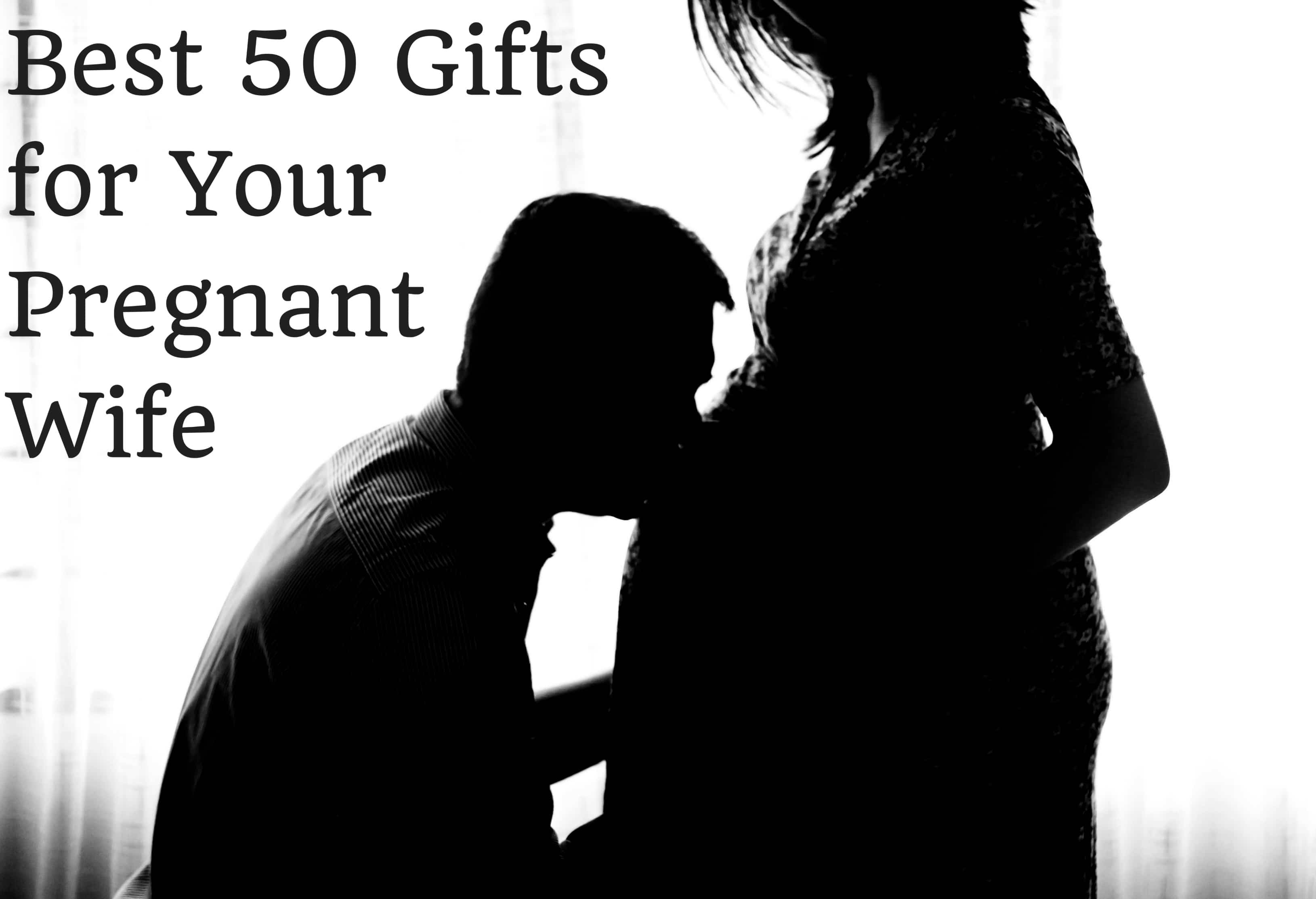 Gift Ideas For Pregnant Wife 78