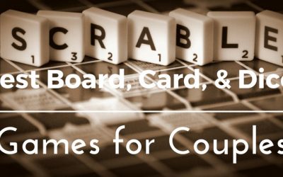 Best 94 Board, Card, and Dice Games for Couples to Play Together (Variety of Sex, Two-Person Player, Fun Family Night, & Adult Party Games Included)