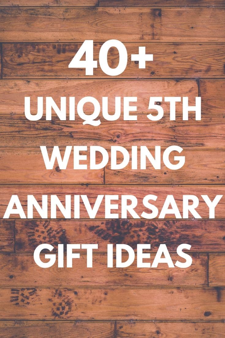 Best Wooden Anniversary Gifts Ideas for Him and Her: 45 Unique Presents to Celebrate Your Fifth Year Wedding Anniversary 2022
