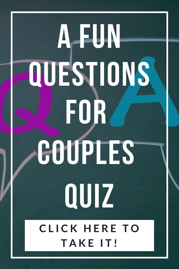 Questions for Couples Quiz: Do You Know Your Partner?