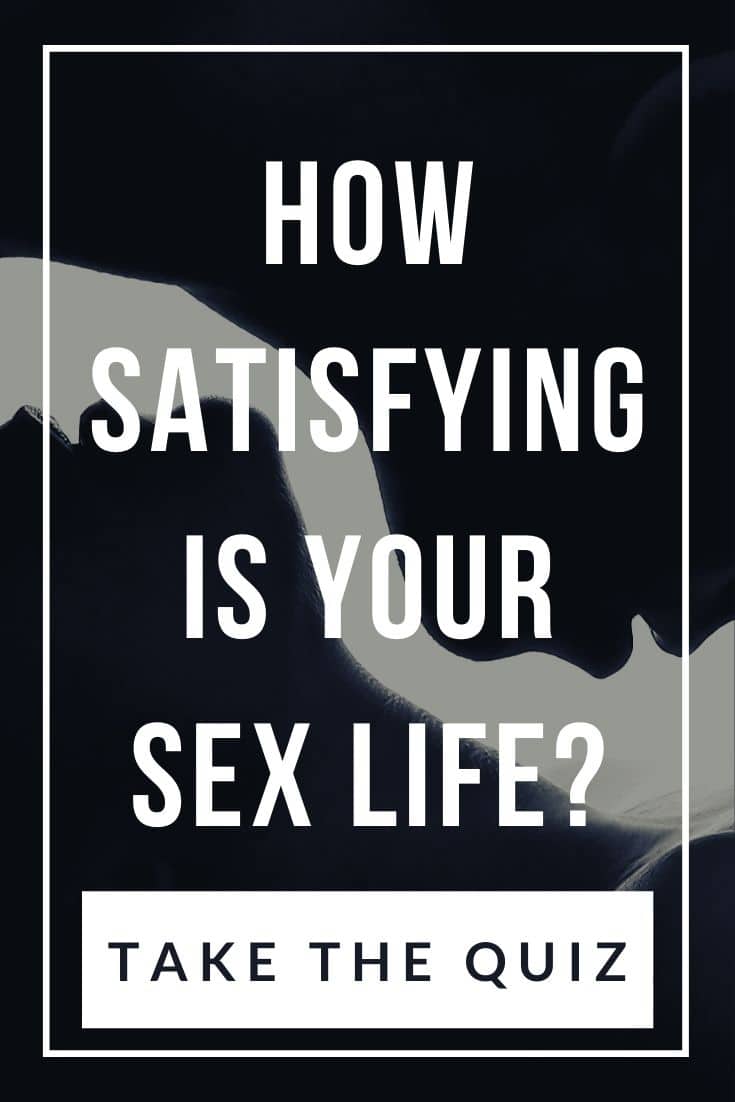 Sex Quiz for Couples: How Satisfying Is Your Sex Life?
